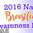 2016 National Breastfeeding Awareness Month
